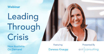[On Demand Webinar] Leading Through Crisis