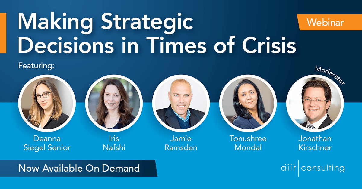 [On Demand Webinar] Making Strategic Decisions in Times of Crisis