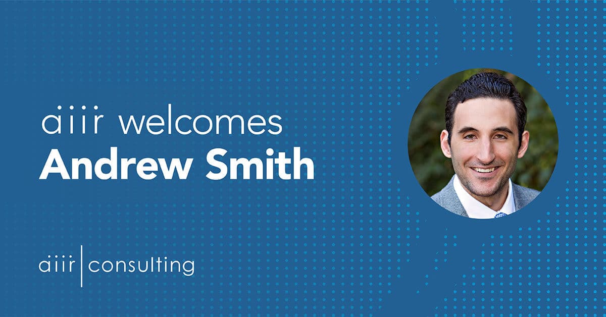 AIIR Consulting Welcomes Leadership Behavior Change Expert Andrew Smith to its Leadership Team