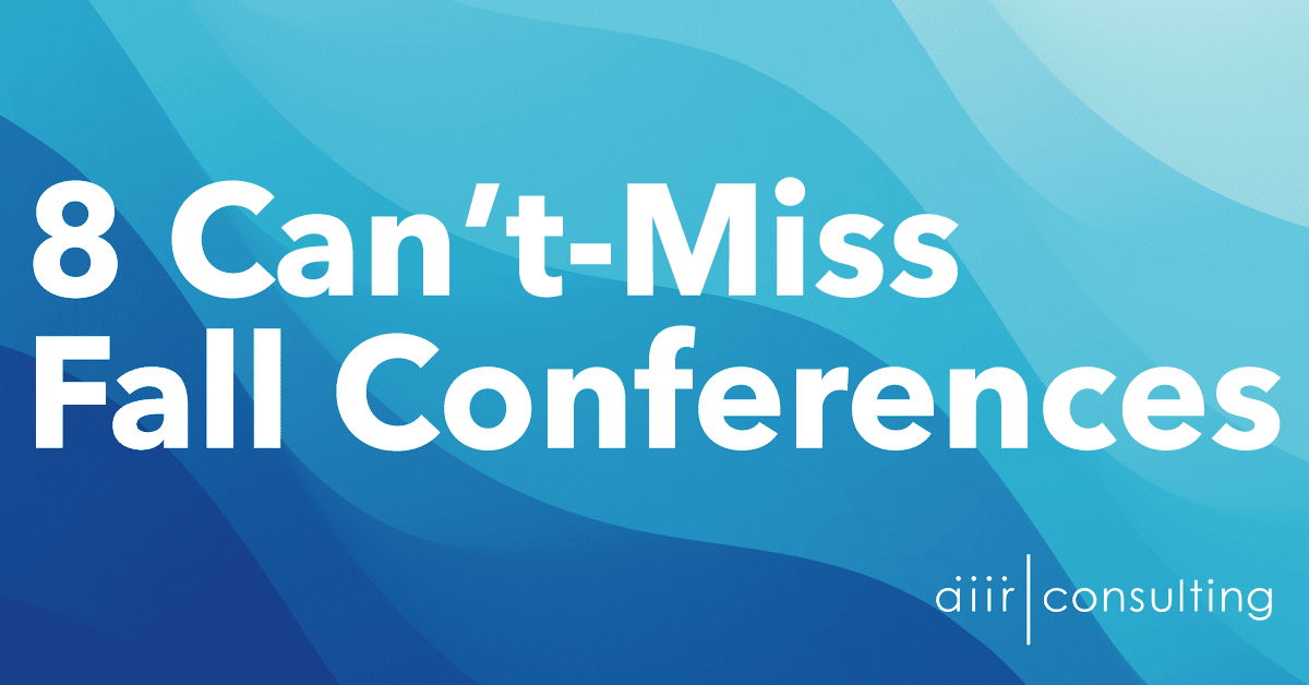 Can't miss fall conferences
