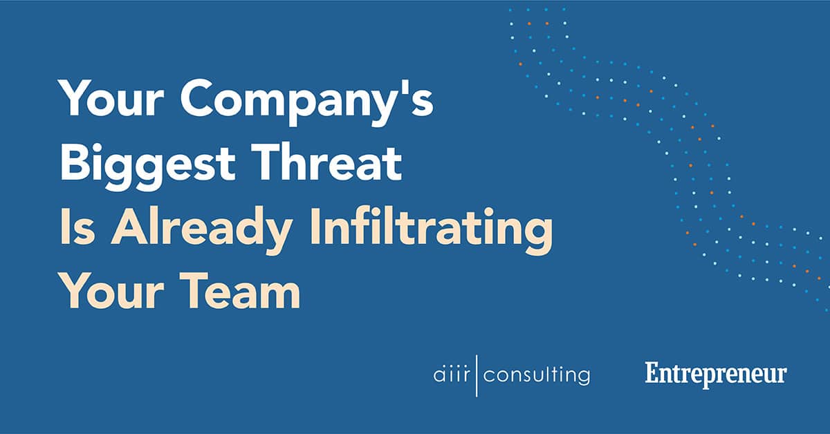 The Biggest Threat to Your Company’s Future Is Already in the Building