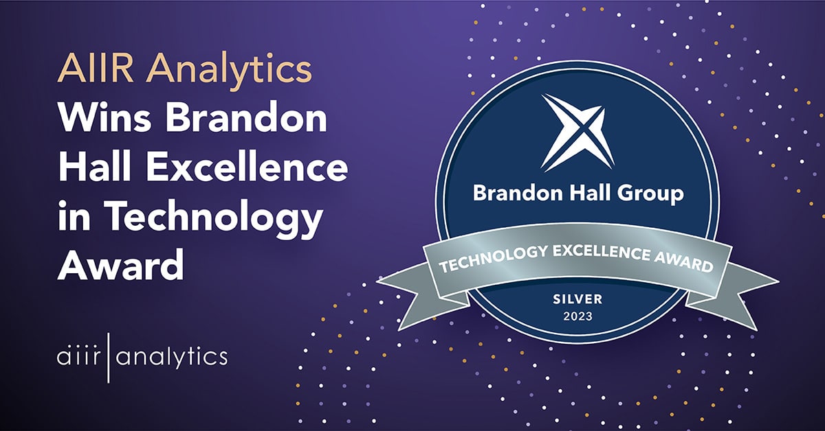 AIIR Analytics Wins Silver in Brandon Hall Group’s Excellence in Technology Awards