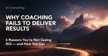 Whitepaper: Why Coaching Fails to Deliver Results