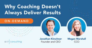 Webinar: Why Coaching Doesn’t Always Deliver Results