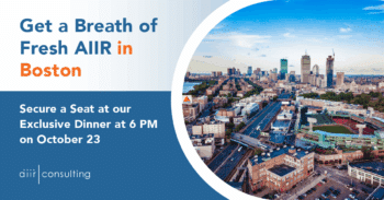 Join AIIR for an Invitation-Only Dinner in Boston!
