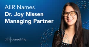 AIIR Names Dr. Joy Nissen Managing Partner