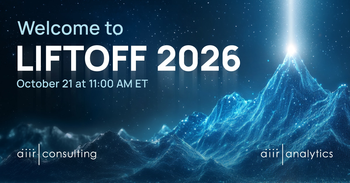 Welcome to Liftoff 2026, a live webinar October 21 from 11:00 AM to 1:00 PM
